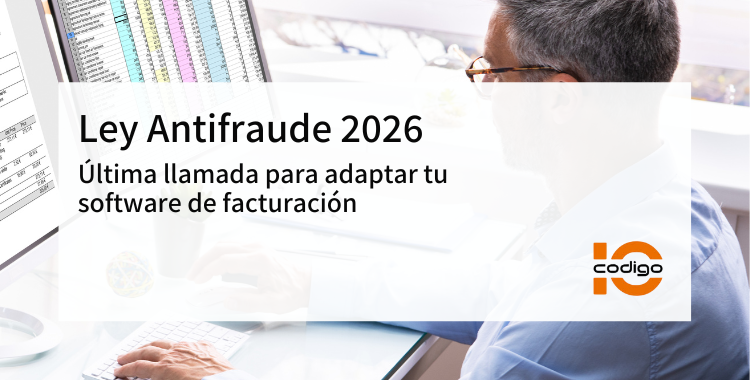 Ley Antifraude 2026: última llamada para adaptar tu software de facturación